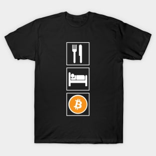 EAT - SLEEP - BITCOIN T-Shirt